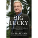 Big Lucky: Serial Entrepreneur Jim Markham's Secret Formula for Success