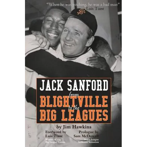 Jack Sanford: From Blightville to the Big Leagues