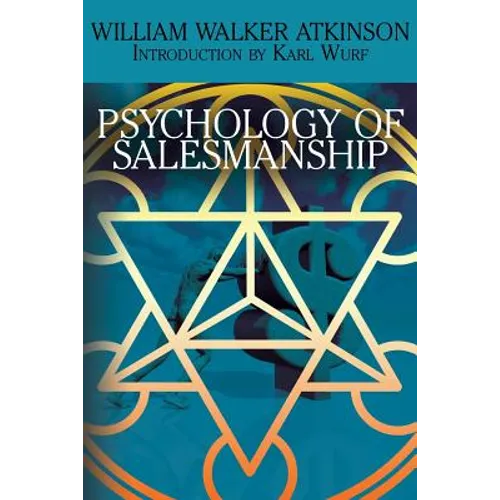 The Psychology of Salesmanship
