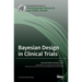 Bayesian Design in Clinical Trials