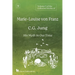 Volume 9 of the Collected Works of Marie-Louise von Franz: C.G. Jung: His Myth in Our Time