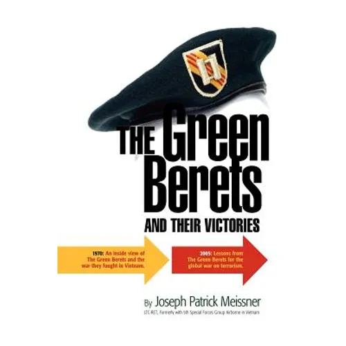 The Green Berets and Their Victories