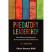 Predatory Leadership: Are Nations Getting the Governments They Deserve?