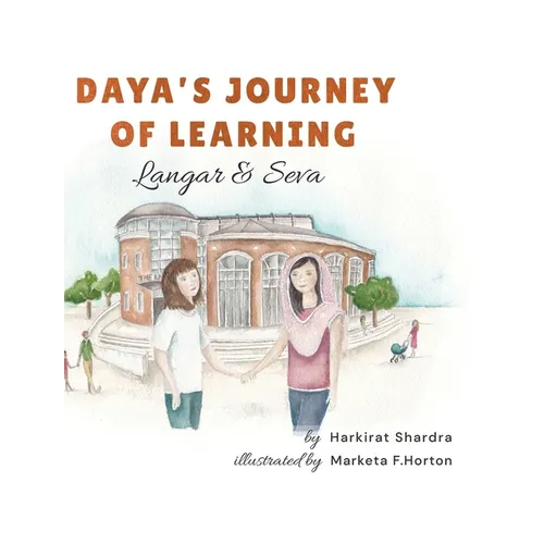 Daya's Journey of Learning: Langar & Seva