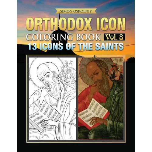 Orthodox Icon Coloring Book Vol. 8: 13 Icons of the Saints