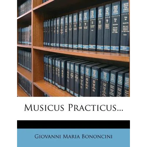 Musicus Practicus...