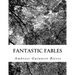 Fantastic Fables
