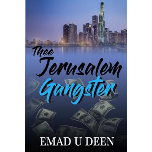 Thee Jerusalem Gangster