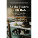 At the Bistro with Bob: Learning to Pursue Joy, Celebrate Relationships, and Use Common Sense