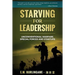 Starving for Leadership: Unconventional Warfare, Special Forces and Startups