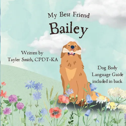 My Best Friend Bailey
