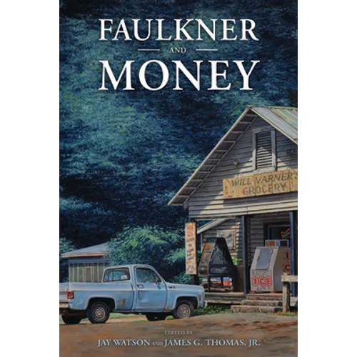 Faulkner and Money