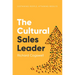 The Cultural Sales Leader: Sustaining People, Attaining Results