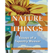 The Nature of Things: Essays of a Tapestry Weaver