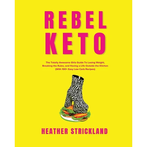 Rebel Keto