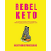 Rebel Keto