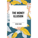 The Money Illusion