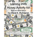 Learning With Money Activity Kit: $2,801,040 in play money to cut out and help learn counting, addition, multiplication and large numbers.