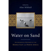 Water on Sand: Environmental Histories of the Middle East and North Africa
