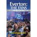 Everton: The Fans