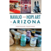 Navajo and Hopi Art in Arizona: Continuing Traditions