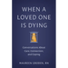 When a Loved One Is Dying