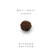 Why Knot: A Personal Quest