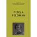 My Voice: Gisela Feldman: The Sun Doesn't Shine So Brightly Any More