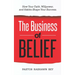 The Business of Belief: How Your Faith, Willpower, and Habits Shape Your Success