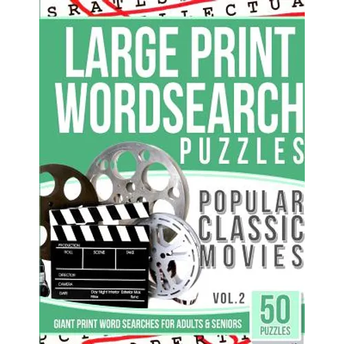 Large Print Wordsearches Puzzles Popular Classic Movies v.2: Giant Print Word Searches for Adults & Seniors