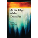 At the Edge of the Dirac Sea