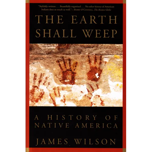 The Earth Shall Weep: A History of Native America