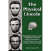 The Physical Lincoln