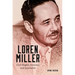 Loren Miller: Civil Rights Attorney and Journalist Volume 10