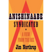 Anishinaabe Syndicated: A View from the Rez