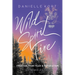 Wild Spirit Fire: Freedom from Fear and Separation