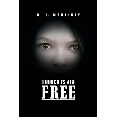 Thoughts Are Free
