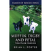 Muffin, Digby And Petal: Together Forever