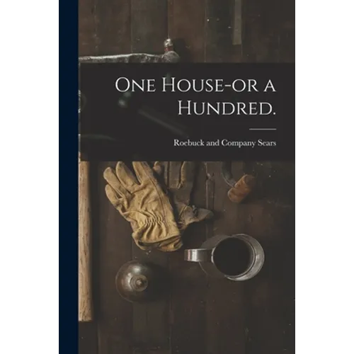 One House-or a Hundred.