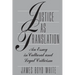 Justice as Translation: An Essay in Cultural and Legal Criticism