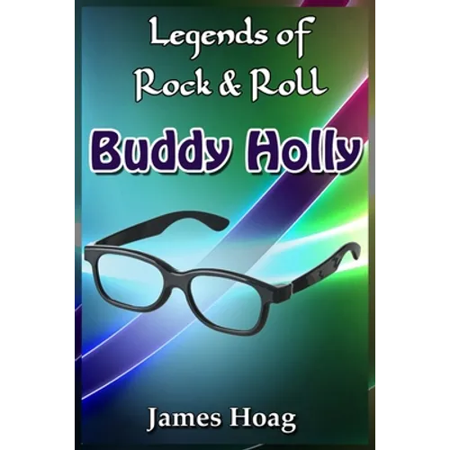 Legends of Rock & Roll - Buddy Holly