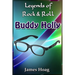 Legends of Rock & Roll - Buddy Holly