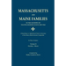 Massachusetts and Maine Families in the Ancestry of Walter Goodwin Davis: A Reprinting, in Alphabetical Order by Surname, of the Sixteen Multi-Ancesto