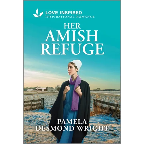 Her Amish Refuge: An Uplifting Inspirational Romance