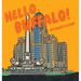 Hello Buffalo!