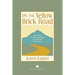 On the Yellow Brick Road: My Search for Home and Hope for the Child with Autism