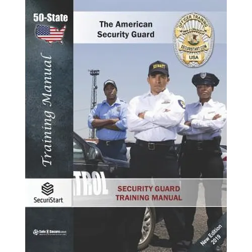 Security Guard Training Manual: 50-State