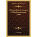 A Chronological Synopsis Of The Four Gospels (1866)