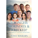 Wronged, Wounded, & Wrecked?: Have Faith, It Can Move Mountains