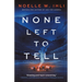 None Left to Tell